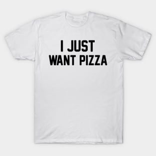 I just want Pizza Shirt Funny T Shirts with sayings Tumblr Grunge Shirts Graphic Tee for Womens Clothing Fashion Tops TShirt T-Shirt